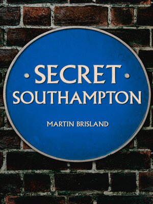 cover image of Secret Southampton